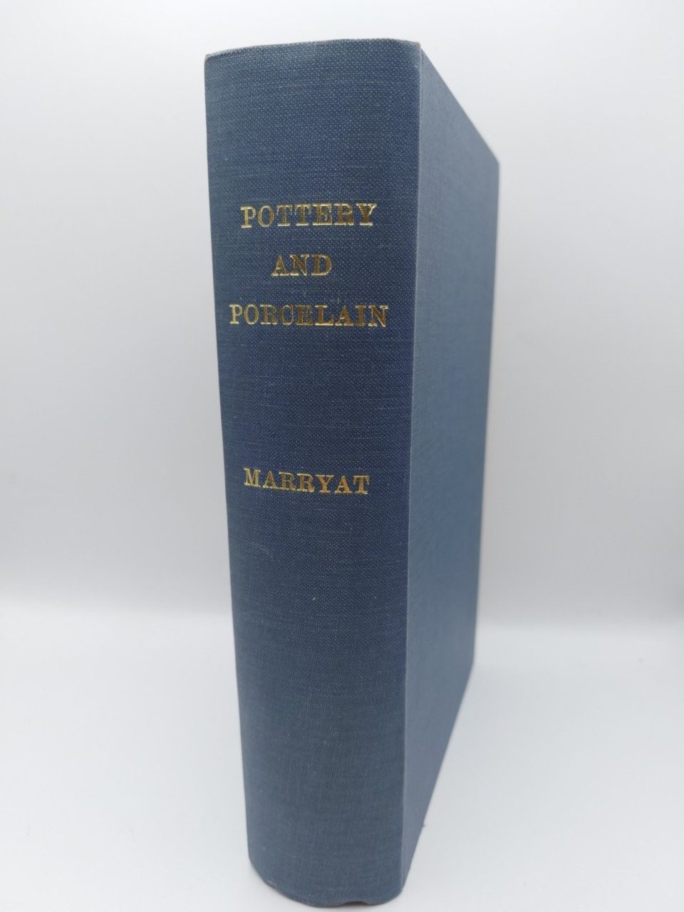 A History of Pottery & Porcelain Joseph Marryat