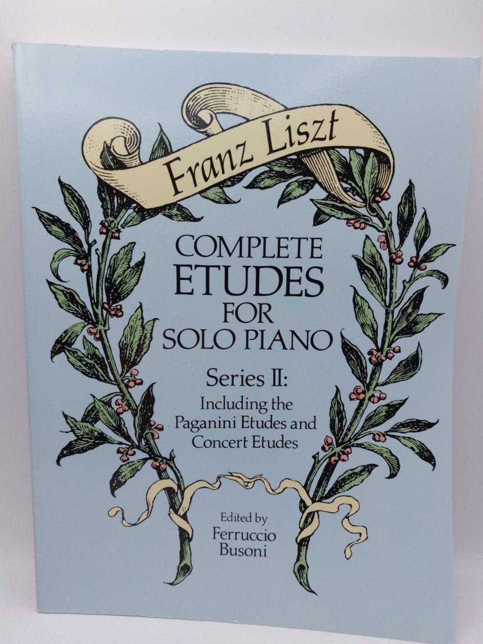 Complete Etudes For Solo Piano Series II Franz Liszt Book Piano Dove