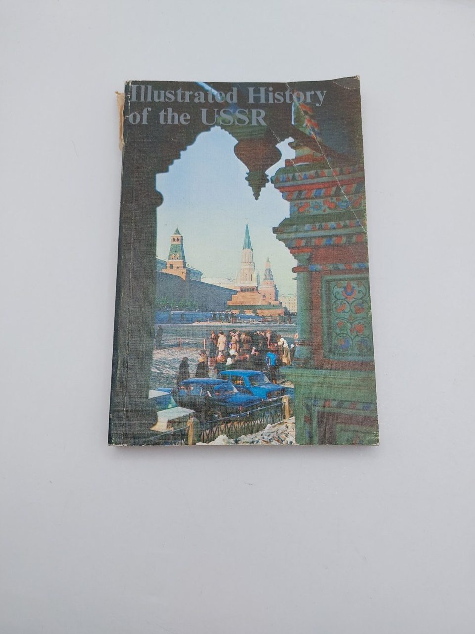 Illustrated guide to the USSR