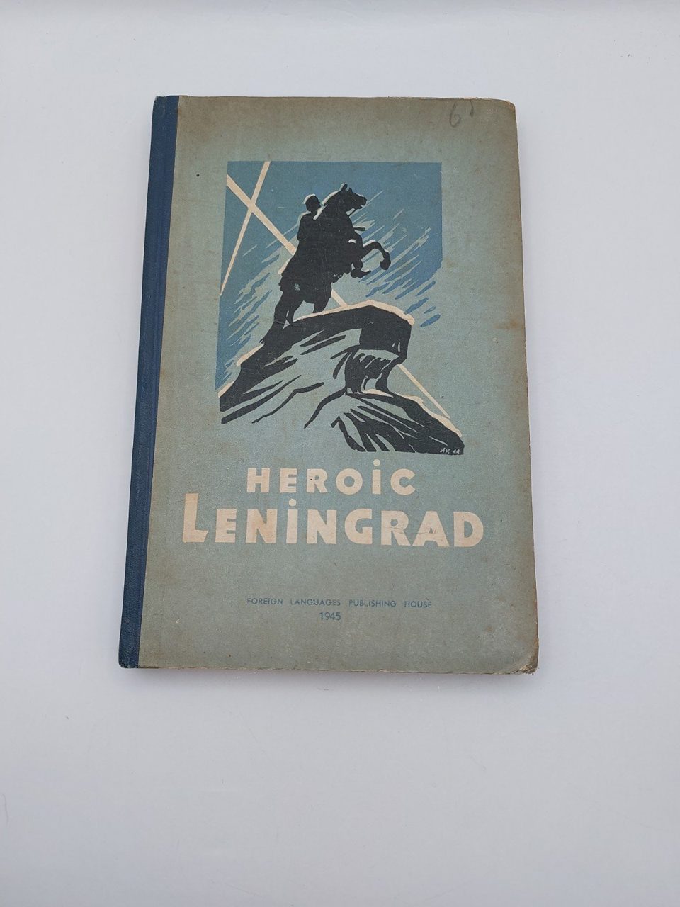Heroic Leningrad Foreign Language Publishing