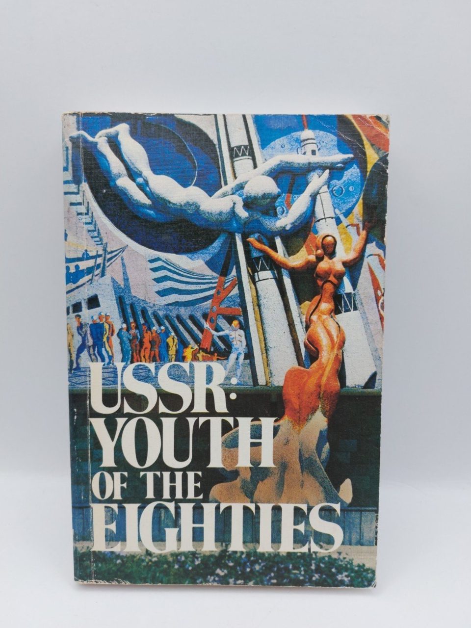 USSR Youth of the Eighties