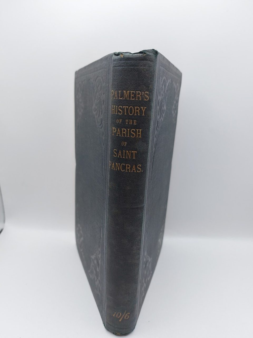 Palmers History Of The Parish Of Saint Pancras