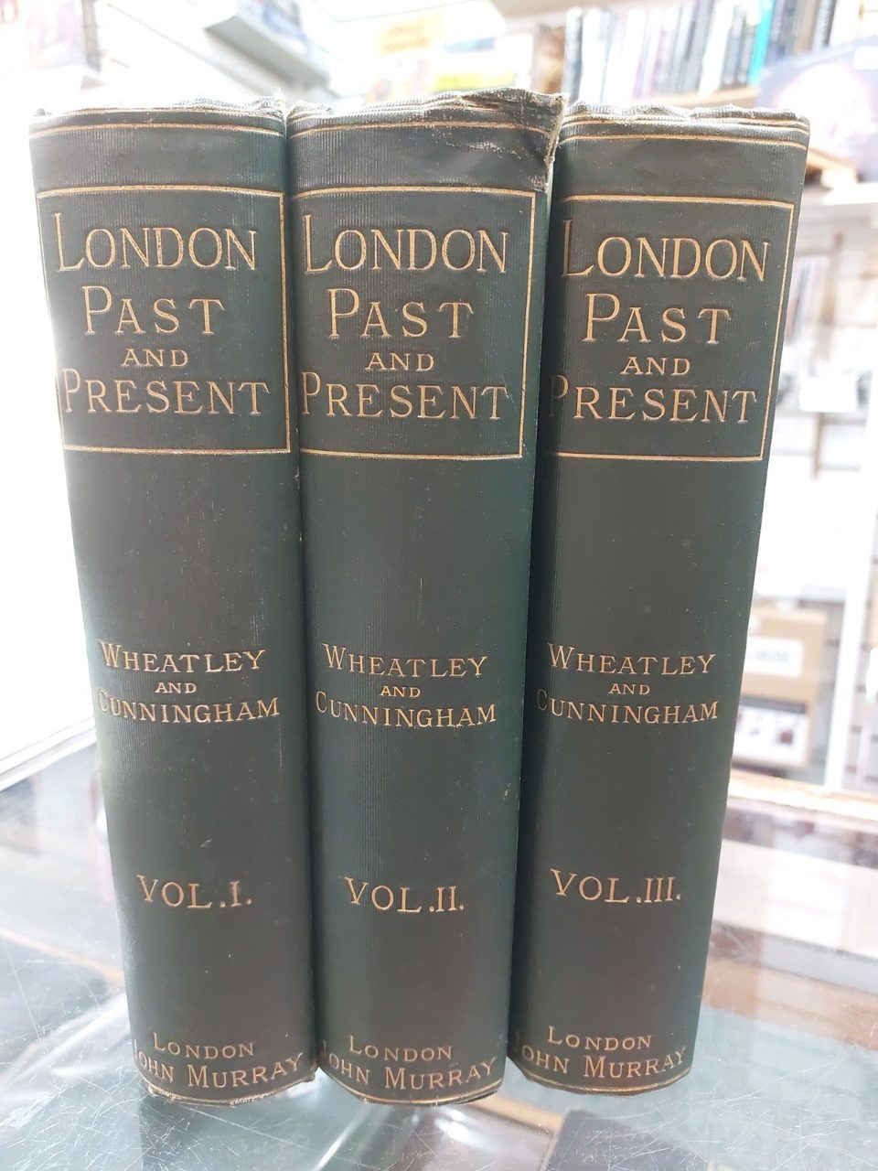 London Past And Present Wheatley And Cunningham Volumes 1-3