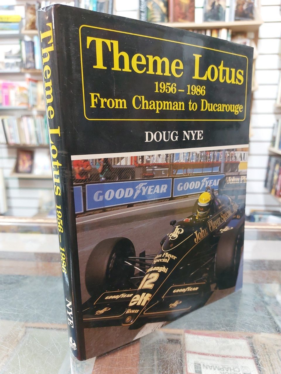 Theme Lotus, 1956-86: Chapman to Ducarouge Nye, Doug