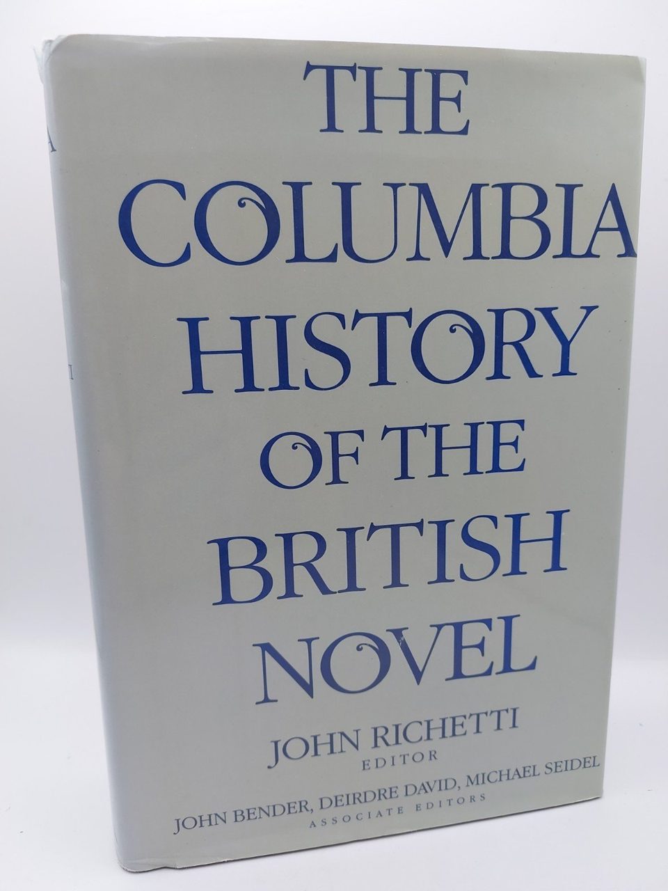 The Columbia History of the British Novel by John Richetti