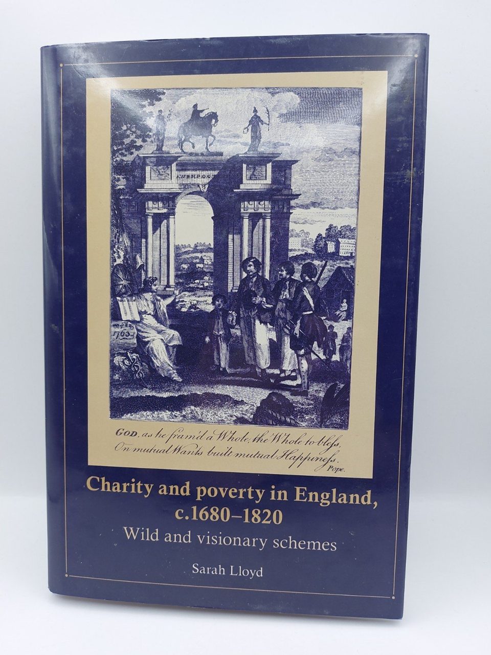 Charity and Poverty in England, C.1680–1820: Wild and Visionary S
