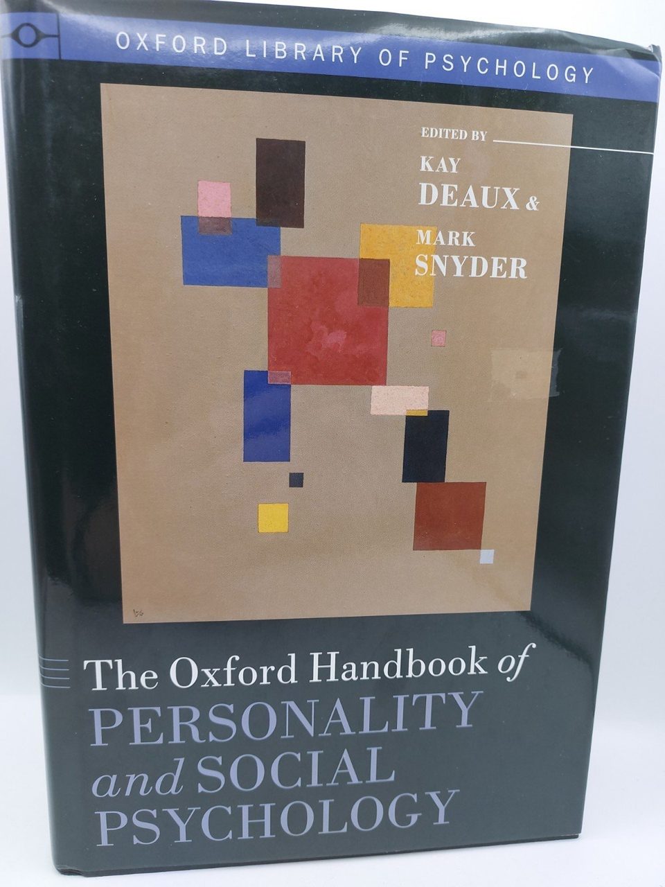 The Oxford Handbook of Personality and Social Psychology Deux Snyder