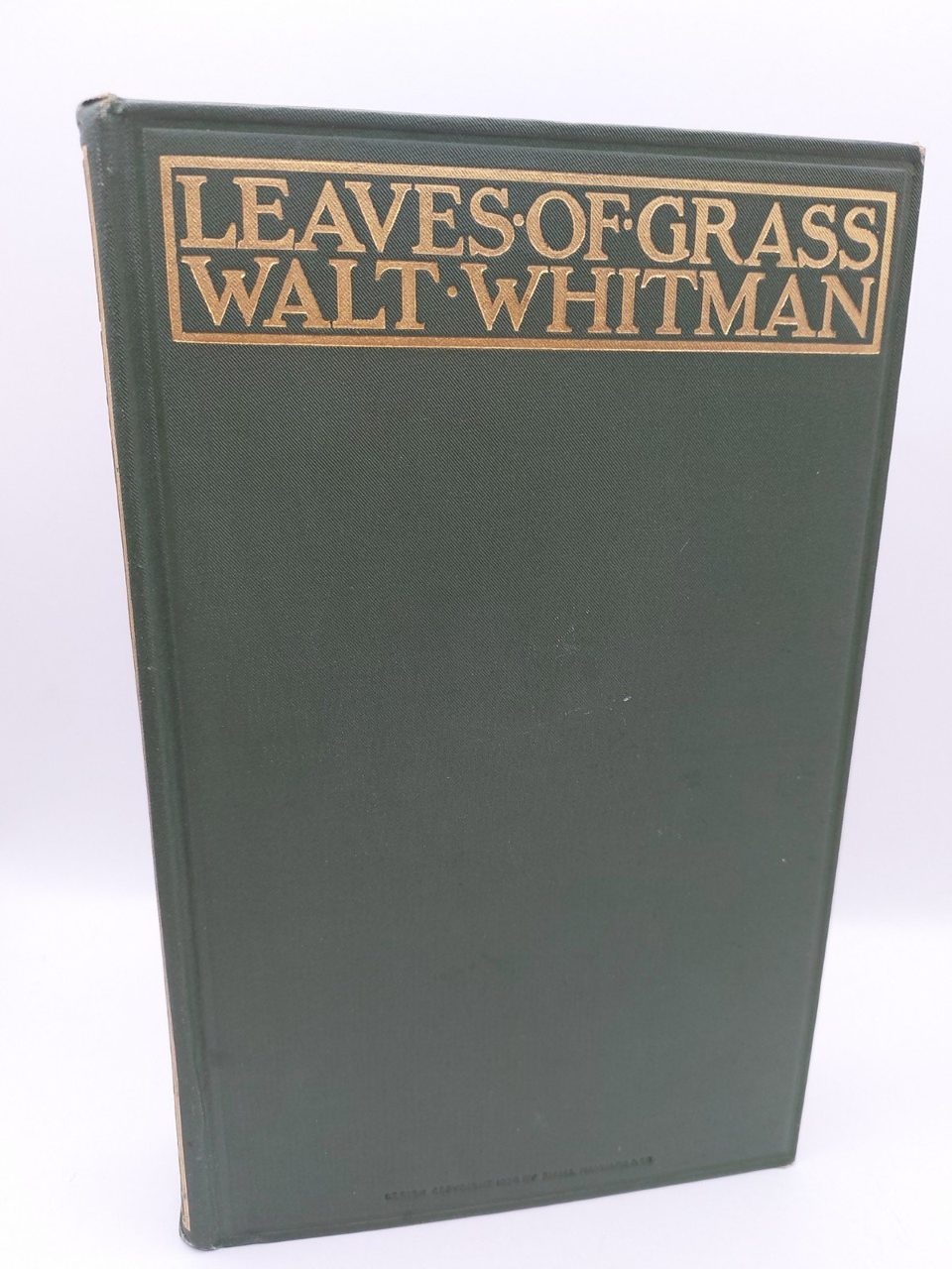Leaves Of Grass Walt Whitman - Complete Authorized Edition