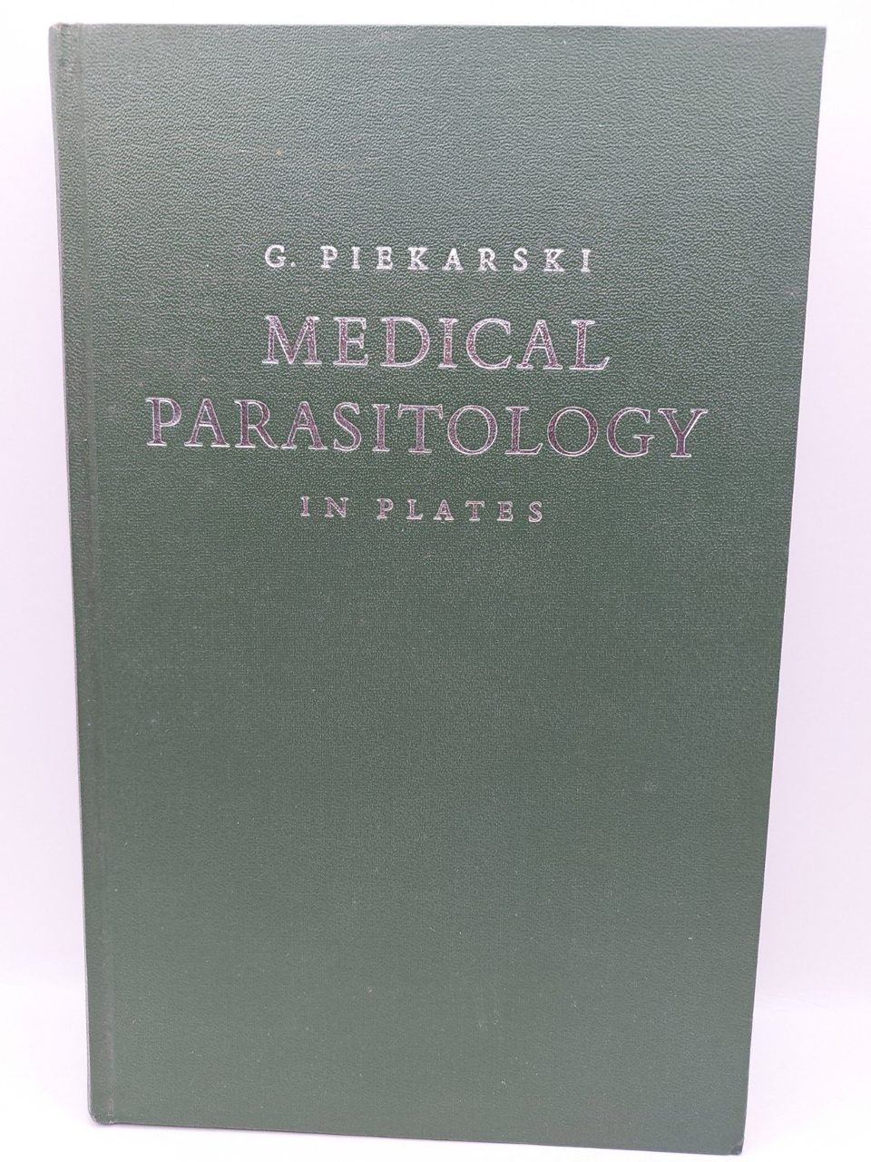 Medical Parasitology In Plates G. Piekarski