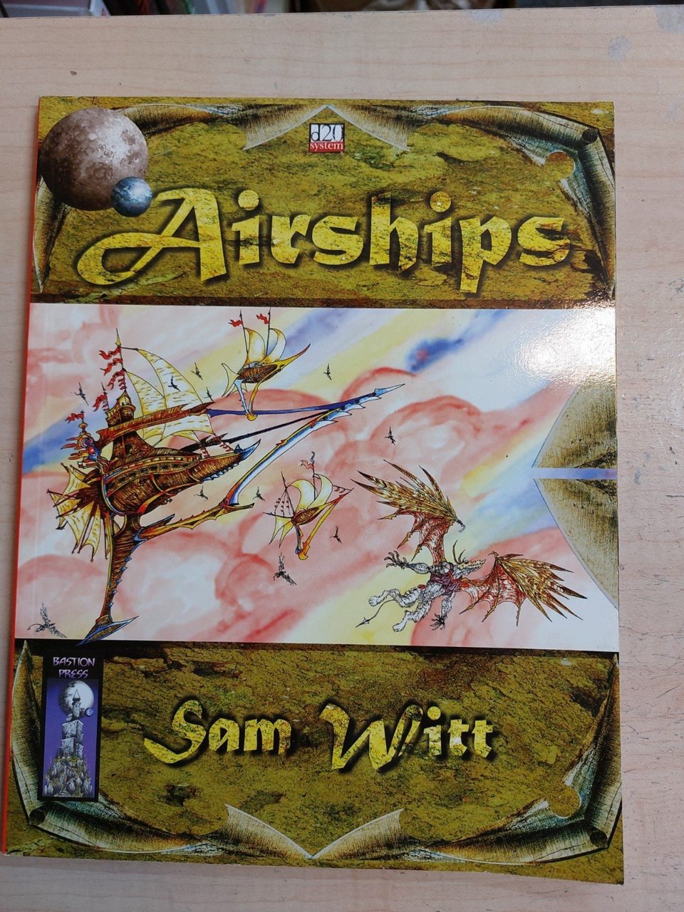 Airships d20 Fantasy Roleplaying Supplement Witt, Sam Bastion Press