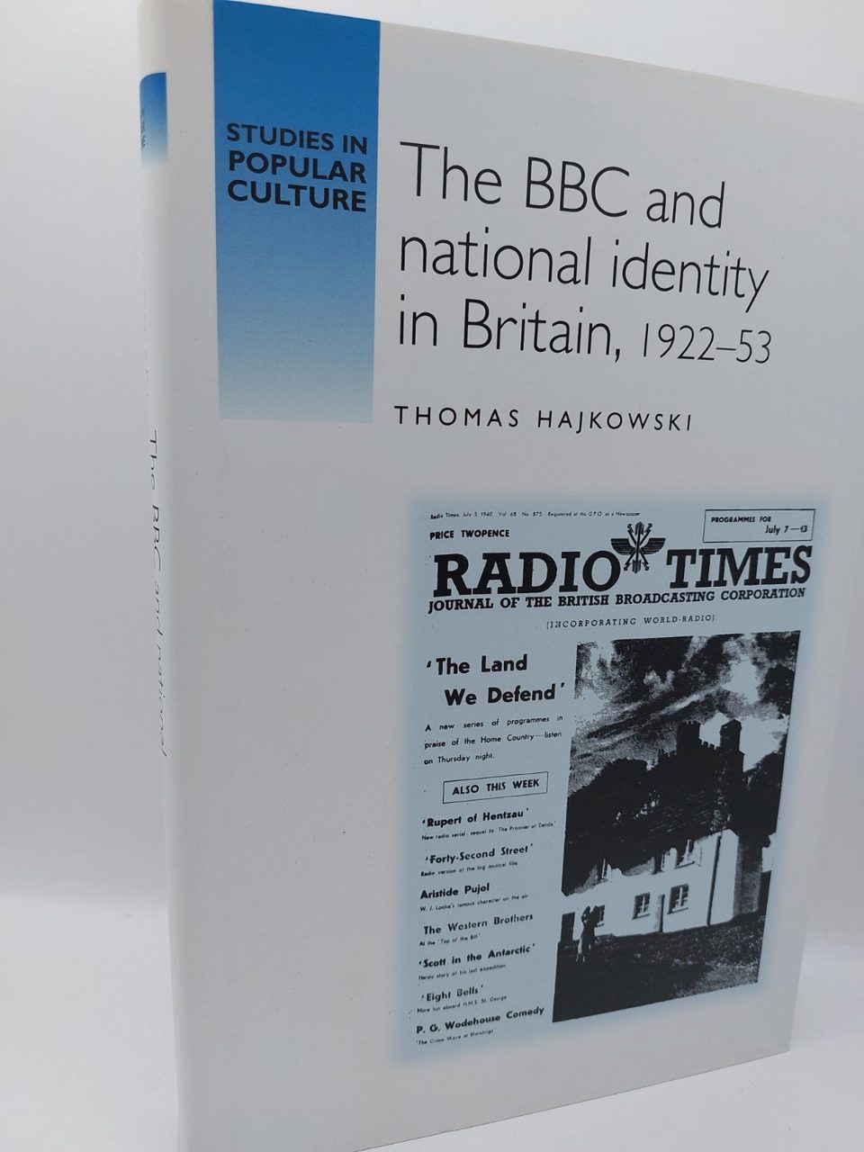 The BBC and National Identity in Britain Thomas Hajkowski
