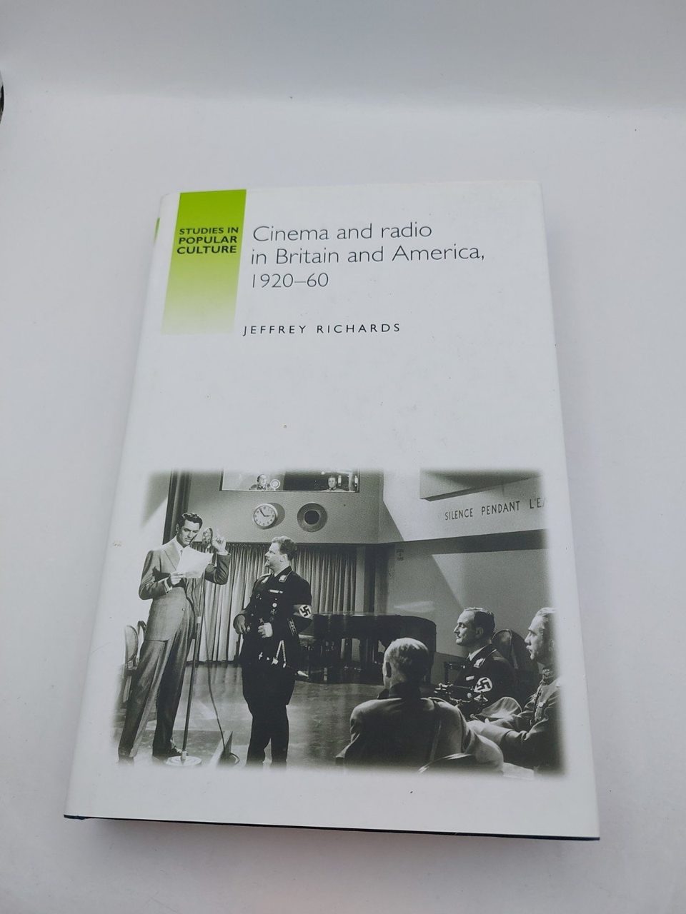 Cinema and Radio in Britain and America, 1920-60 Studies in Popular Culture