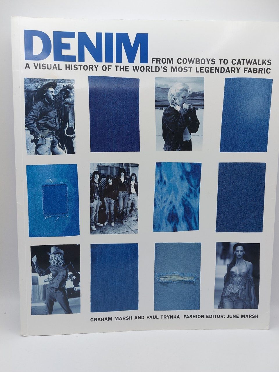 Denim A Visual History Marsh From Cowboys To Catwalks Trynka