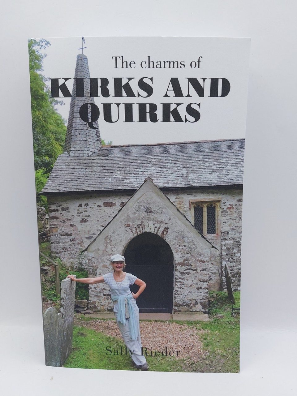 Sally Rieder The Charms of Kirks and Quirks