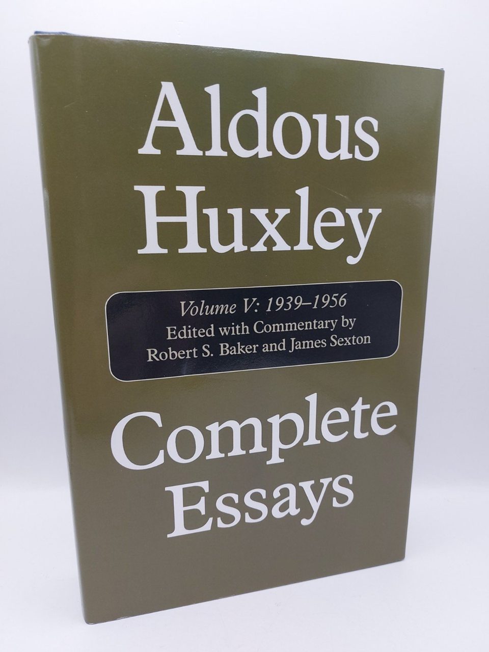 Complete Essays, Vol. 5: 1939-1956 Volume V Hardcover Huxley, Aldous