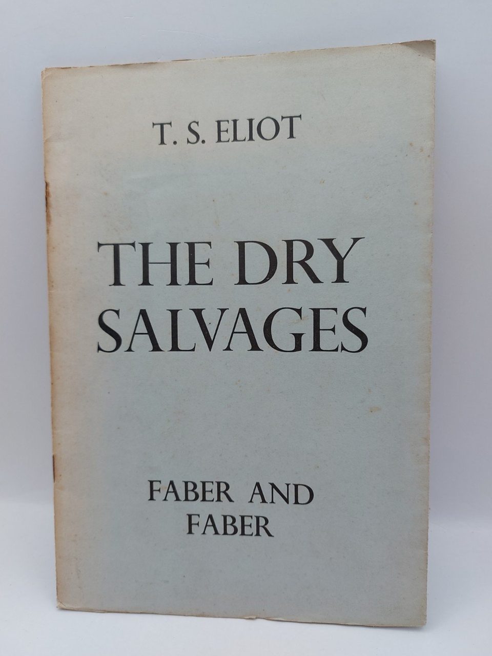 The Dry Salvages T. S Eliot Faber And Faber