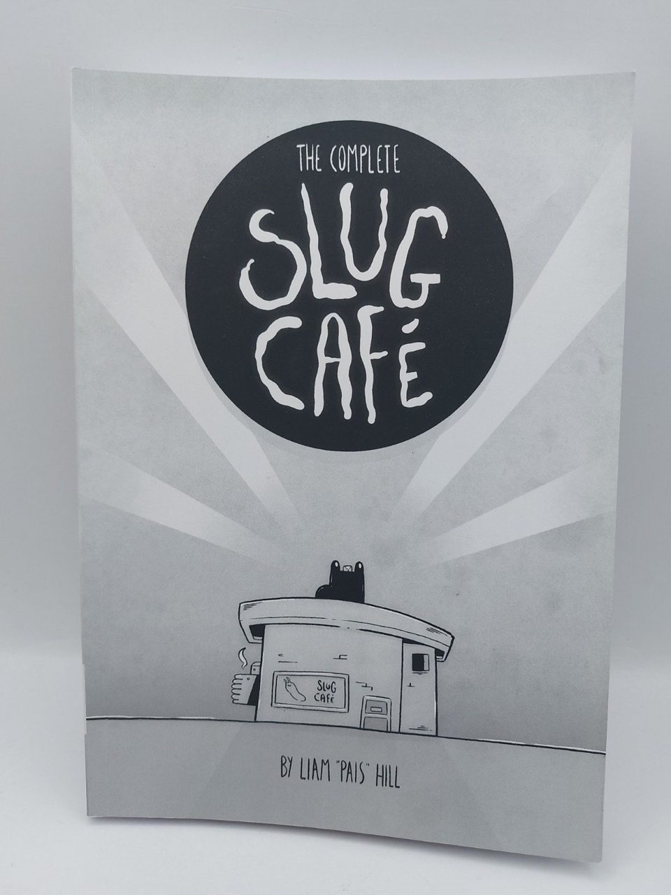 The Complete Slug Cafe Liam Pais Hill