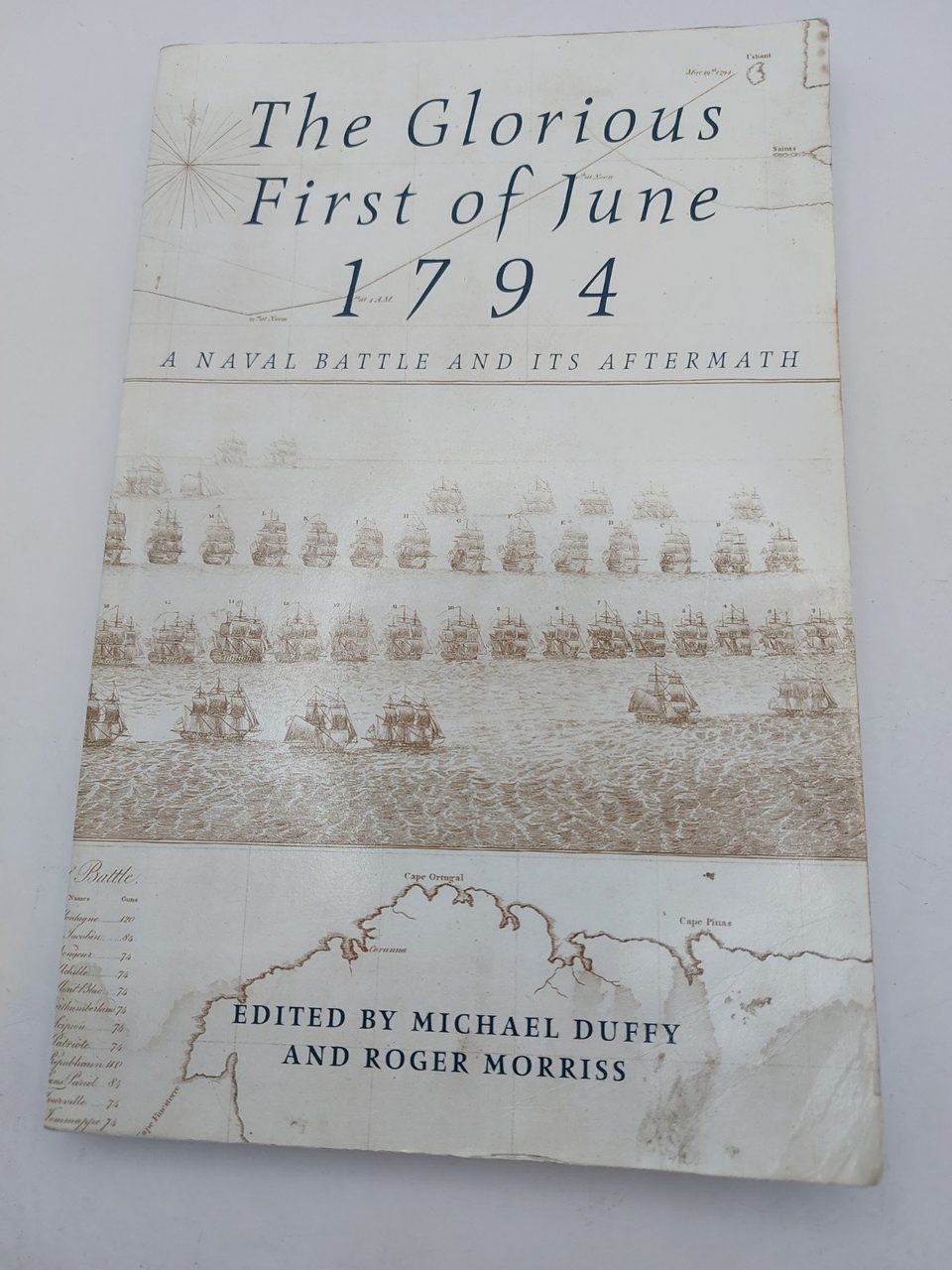 The Glorious First of June 1794 by Michael Duffy, Roger Morriss