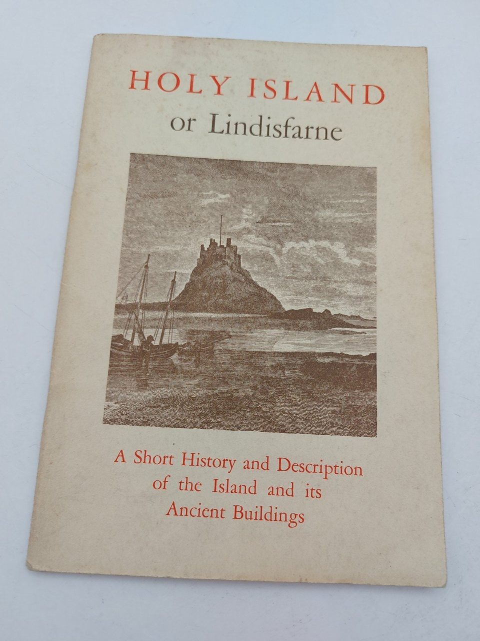 Holy Island Or Lindisfarne A Short History...Addleshaw