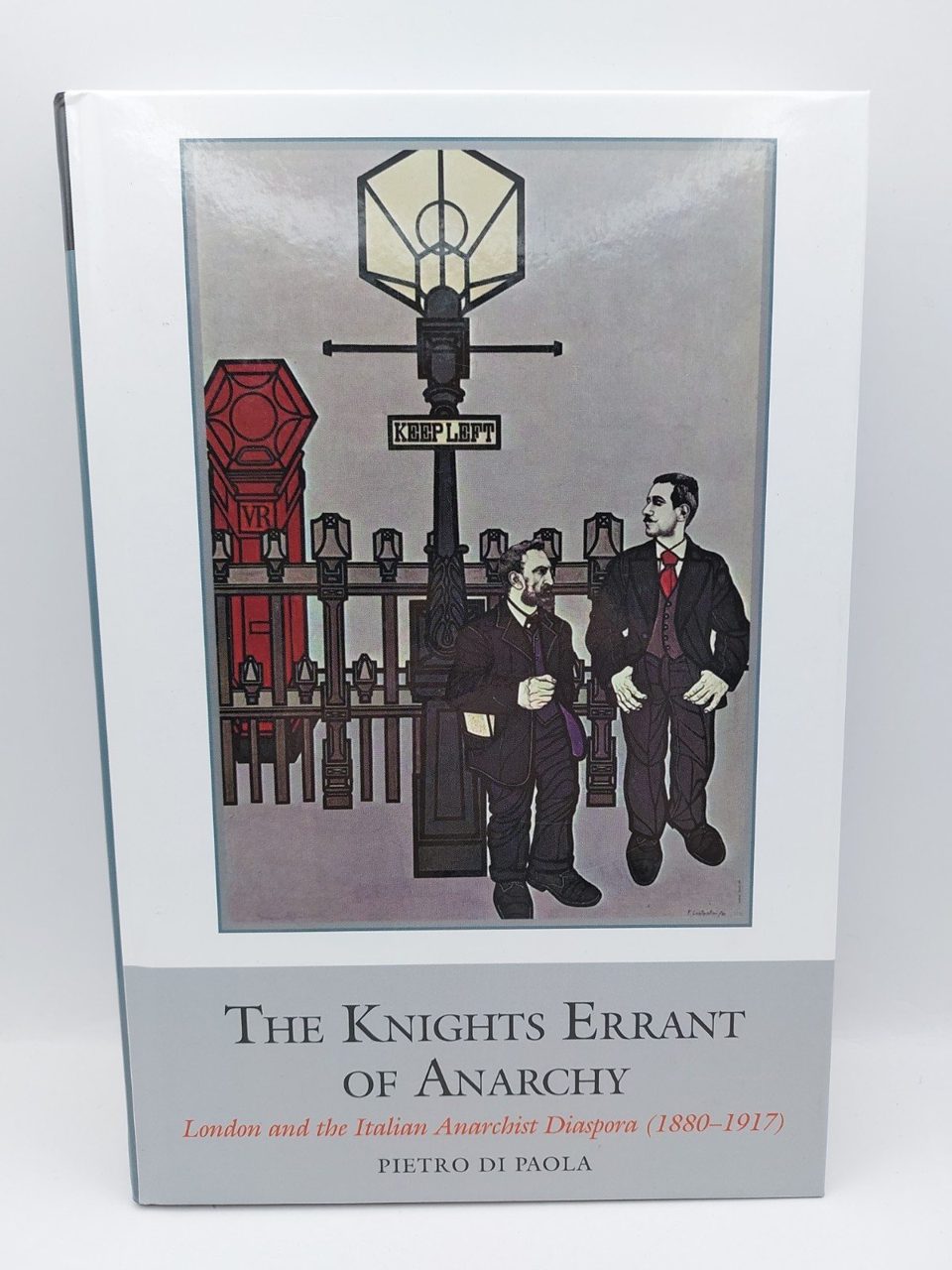 The Knights Errant of Anarchy by Pietro Di Paola - 9781846319693