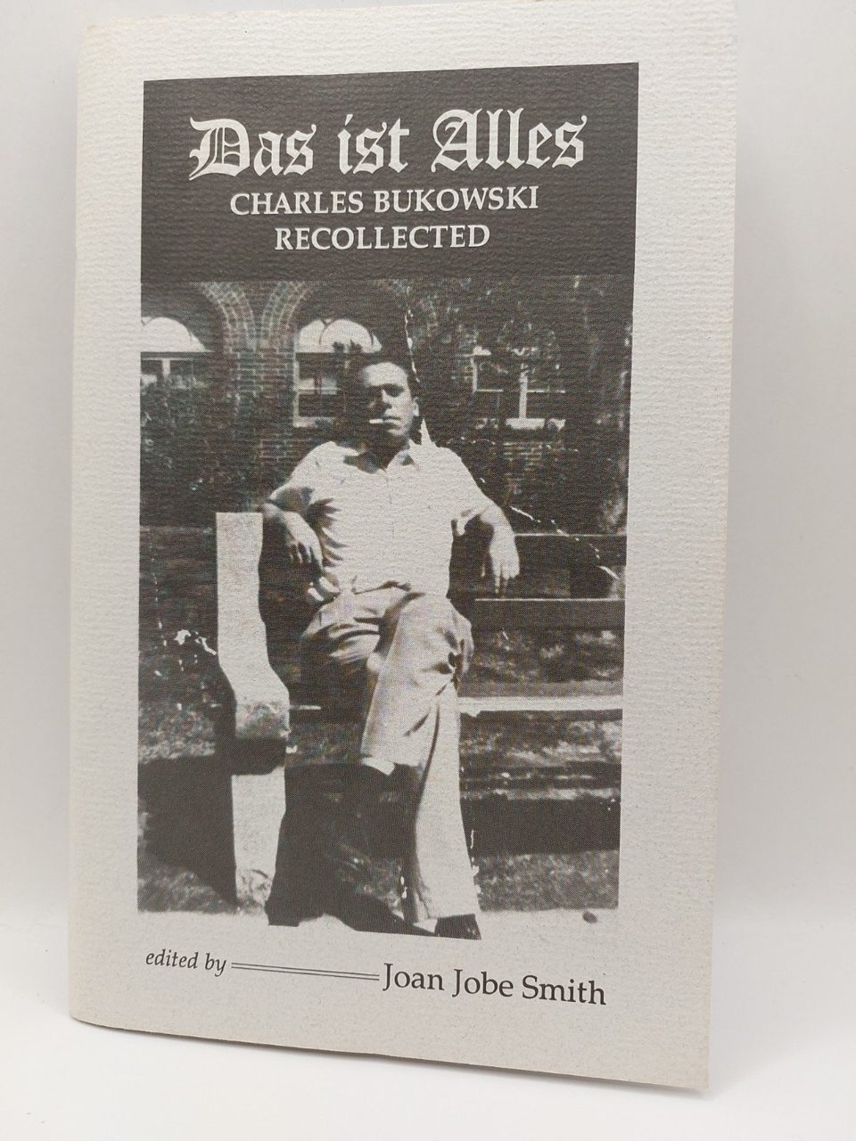 Signed Das ist Alles Charles Bukowski Recollected 1996 Pearl Editions