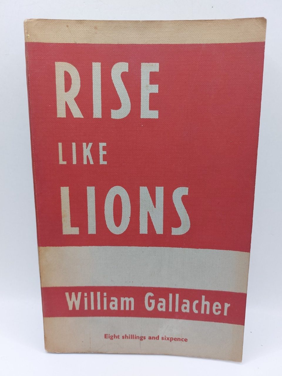 Rise like lions by william gallacher 1951 lawrence & wishart