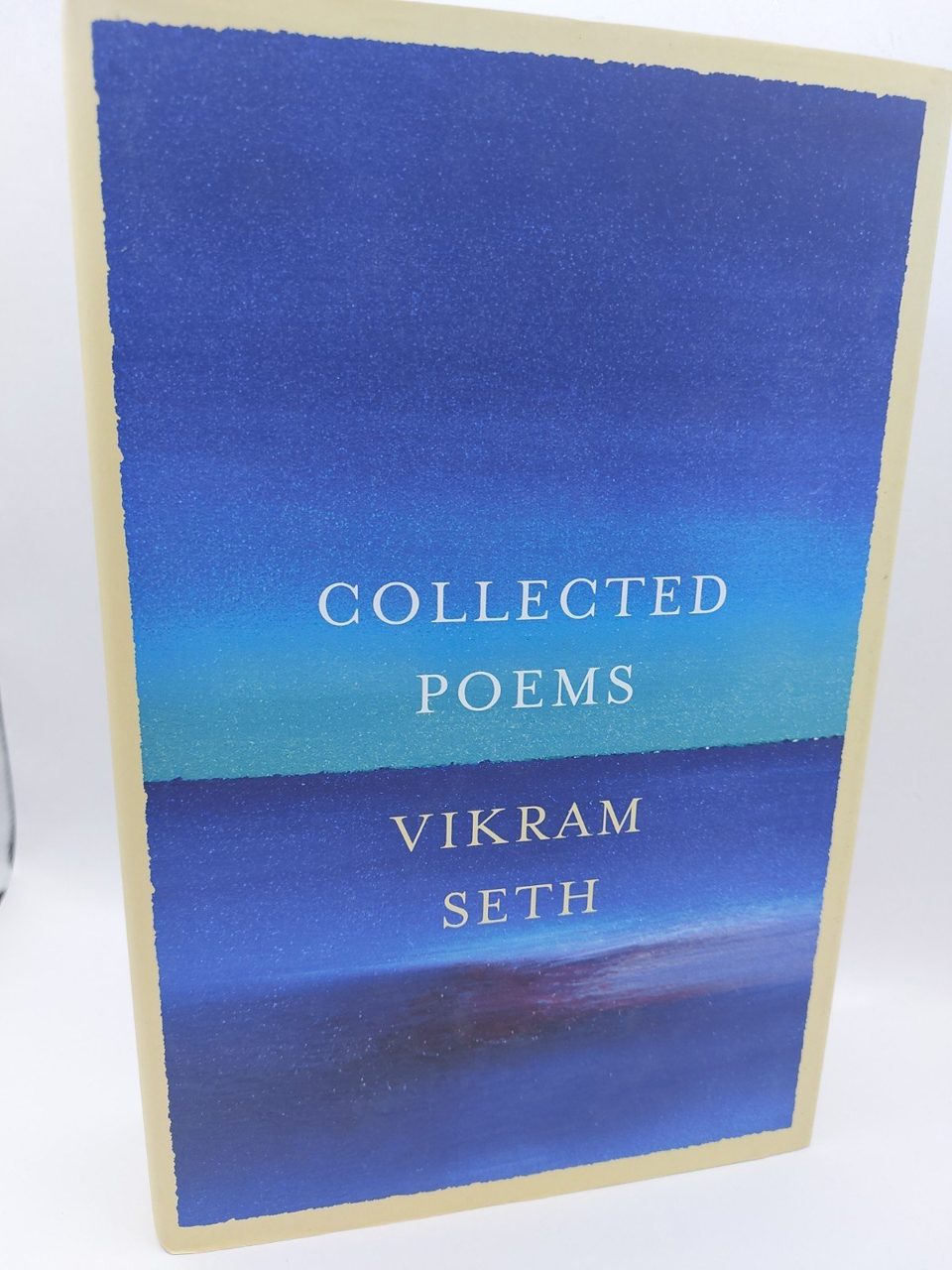 Collected Poems Seth, Vikram