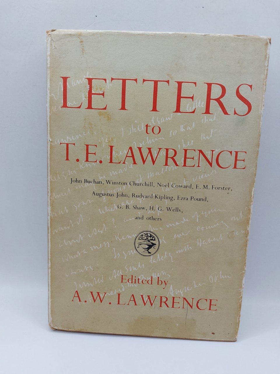Letters to Lawrence Edited by A.W. Lawrence