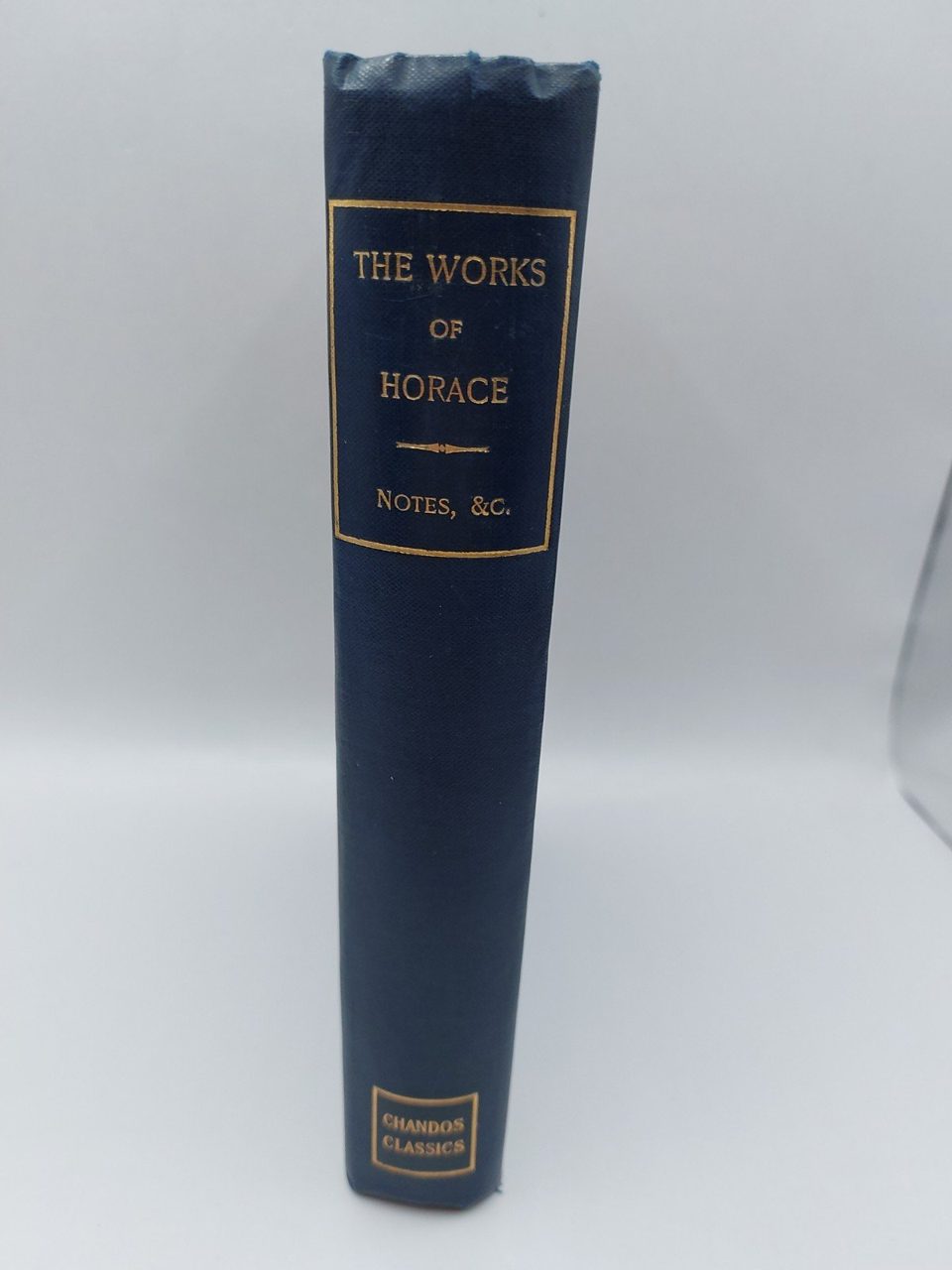 The Works Of Horace Notes & C Chandis Classics