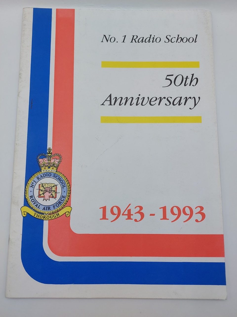 No.1 Radio School 50th Anniversary 1943-1993
