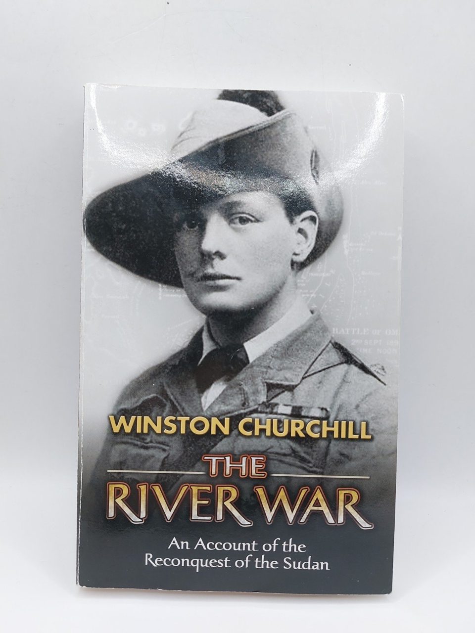 The River War: An Account of the Reconquest of the Sudan by Churchill