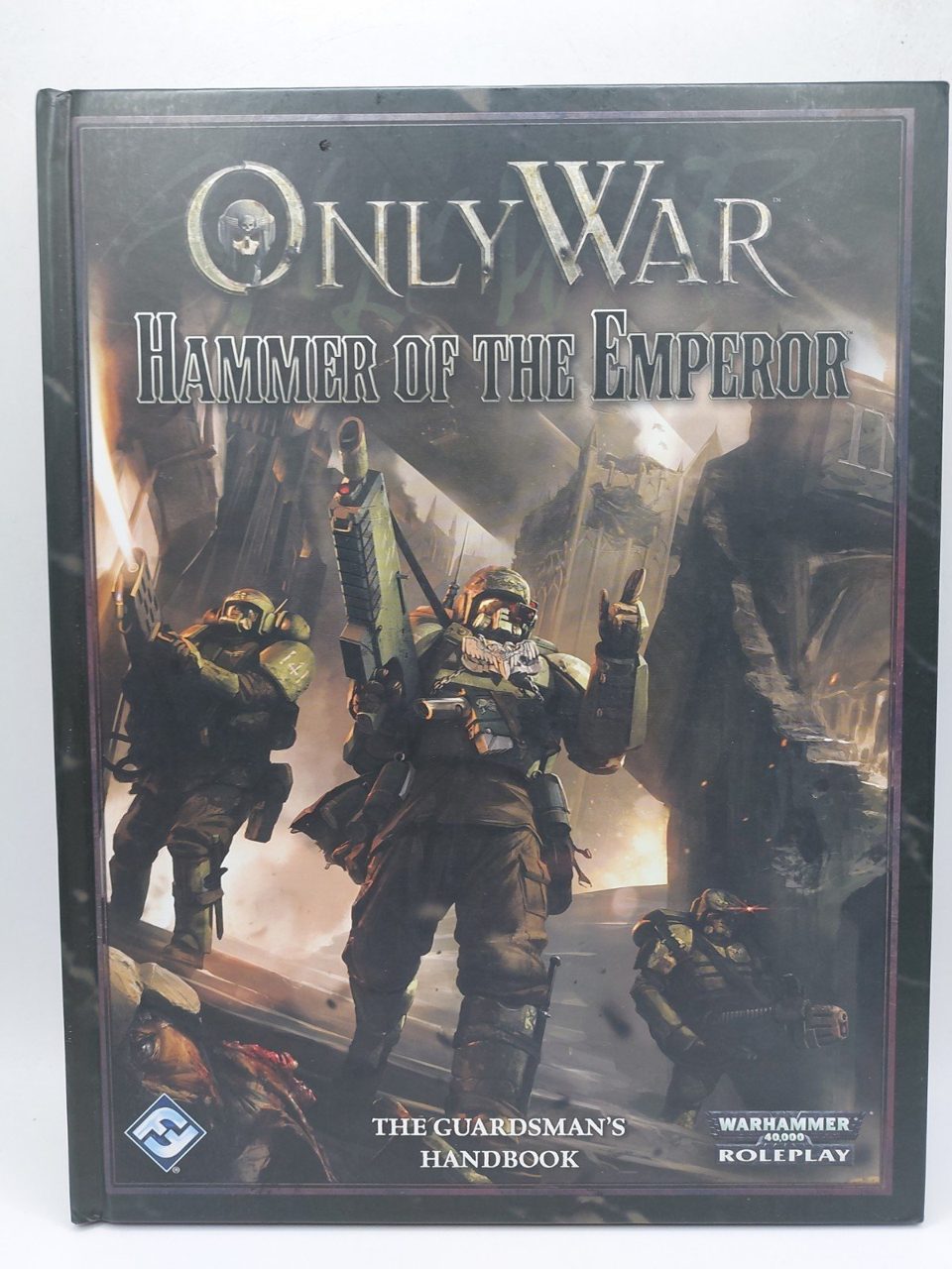 ONLY WAR HAMMER OF THE EMPEROR Warhammer 40k RPG Guardsman's Handbook .