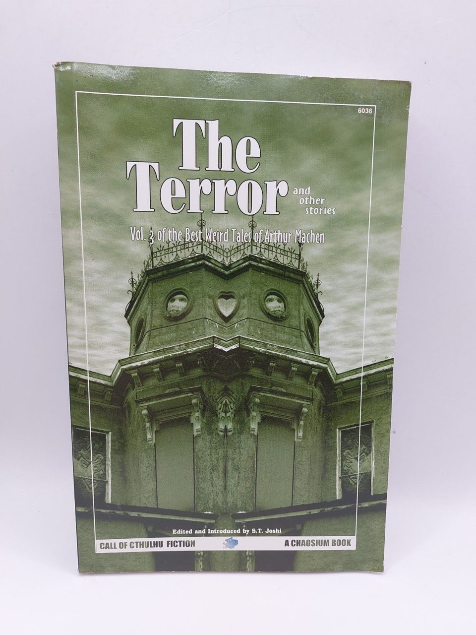 The Terror and Other Stories Vol. 3 Arthur Machen, S T Joshi Chaosium