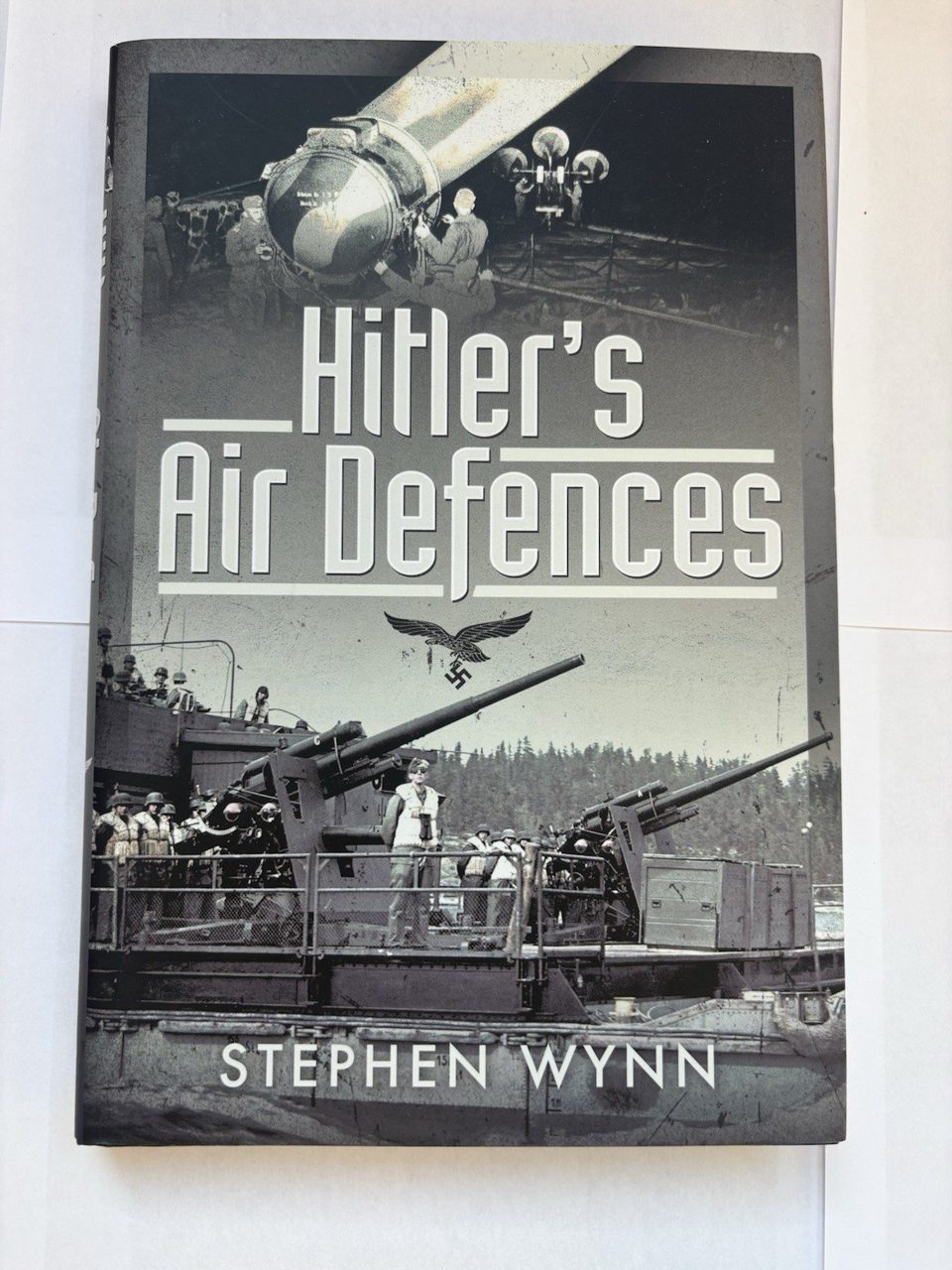 Hitler's Air Defences by Stephen Wynn (2021, Hardcover)