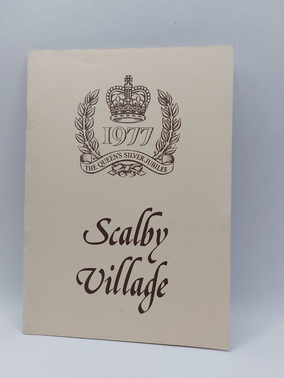 Scalby Village 1977 Queens Silver Jubilee